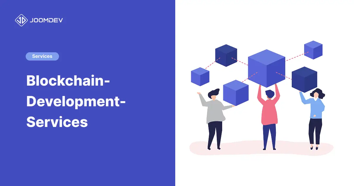 Blockchain Development Services - JoomDev