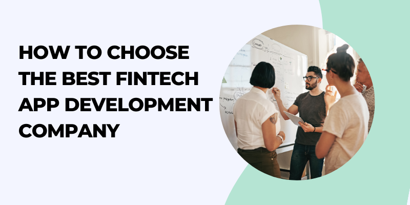 Fintech App Development: A Complete Guide to Costs, Features, and Services