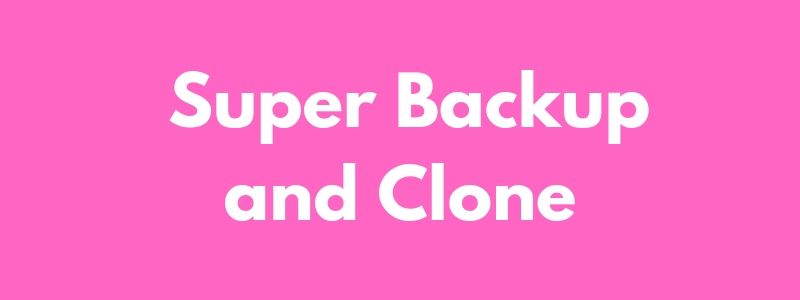 Super Backup and Clone